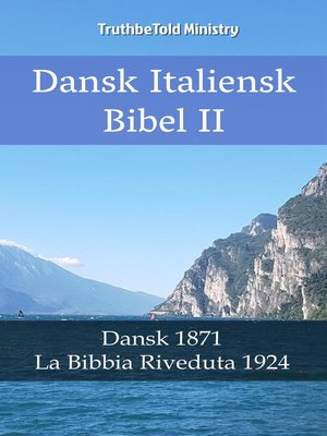 cover image of Dansk Italiensk Bibel II